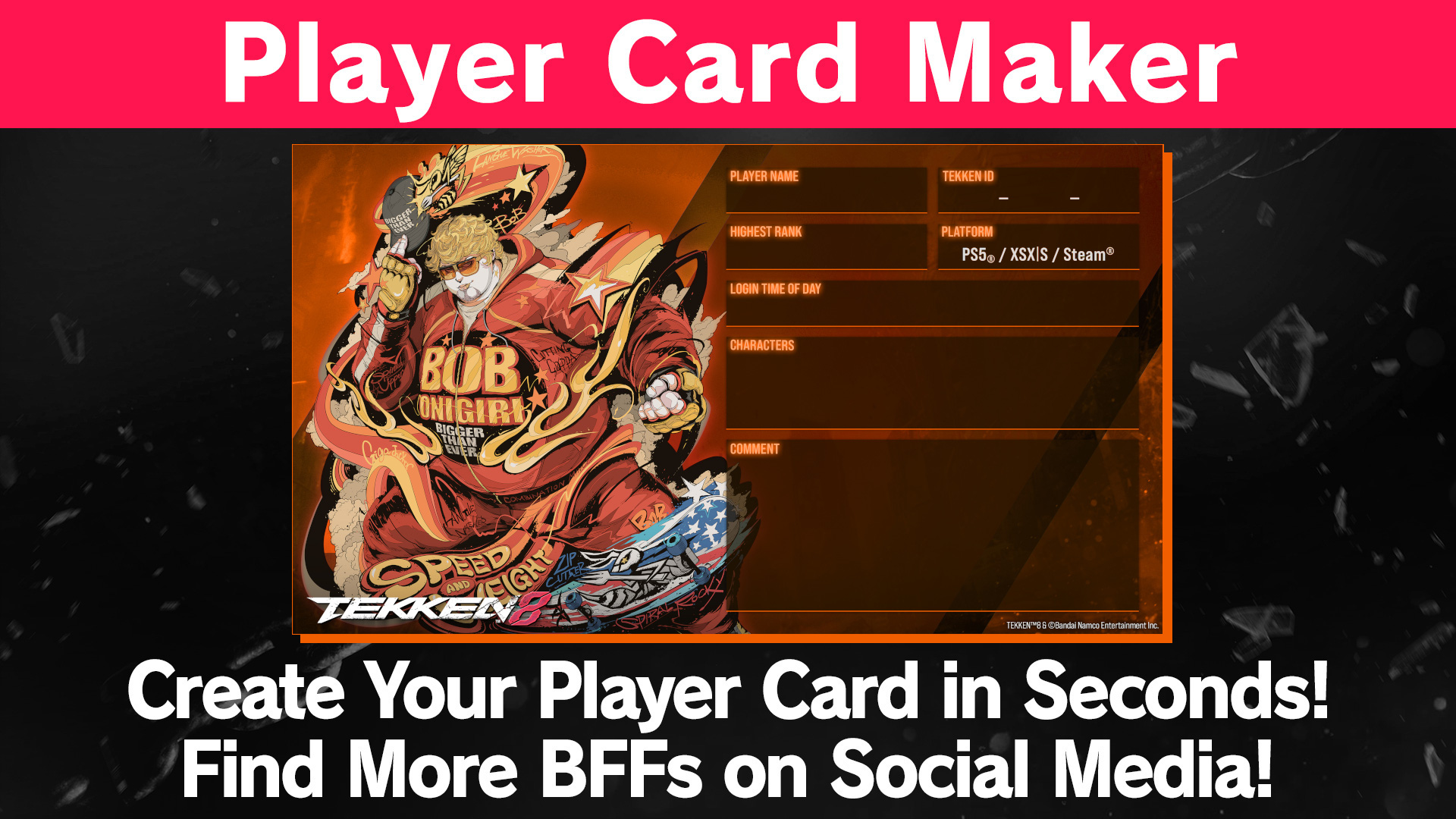Player Card Maker Create Your Player Card in Seconds! Find More BFFs on Social Media!